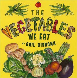 5 Books To Help Kids Eat More Vegetables Gail Gibbons, Kinds Of Vegetables, Childhood Obesity, Types Of Vegetables, Gardening Books, Nutrition Education, Letter V, Study Unit, Paperback Books