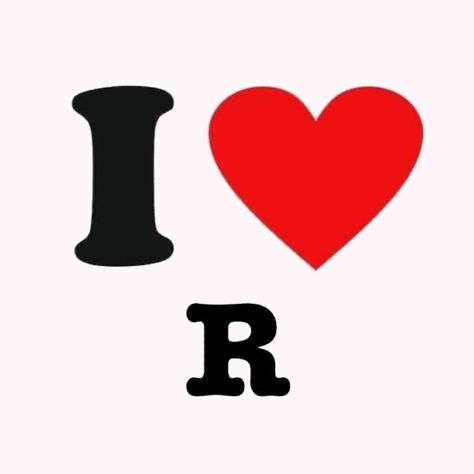 I Love R Pfp, I Love R Wallpaper, R In A Heart, I Heart R Pfp, R Wallpaper Letter, R Letter Wallpaper Love, R Wallpaper Letter Cute, I Love My Bf Wallpaper, I Love Icon