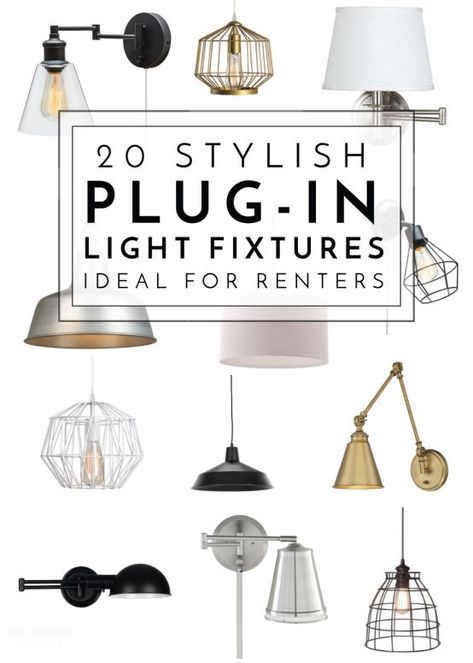 These 20 plug-in light fixtures are the perfect way to add style to any rental space! Plug In Ceiling Light, Plug In Hanging Light, Plug In Chandelier, Plug In Pendant Light, Plug In Wall Lights, Brass Light Fixture, Pendant Lighting Bedroom, Swag Light, Rental Decorating