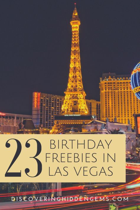 We have compiled a list of 23 of the best places in Las Vegas where you can get free stuff on your birthday. Also included are some tips and tricks to using these to your advantage like planning ahead 21st Birthday Vegas, Places In Las Vegas, Birthday In Las Vegas, Las Vegas Birthday, Las Vegas Trip Planning, Vegas Trip Planning, 23 Birthday, Vegas Birthday, Birthday Freebies