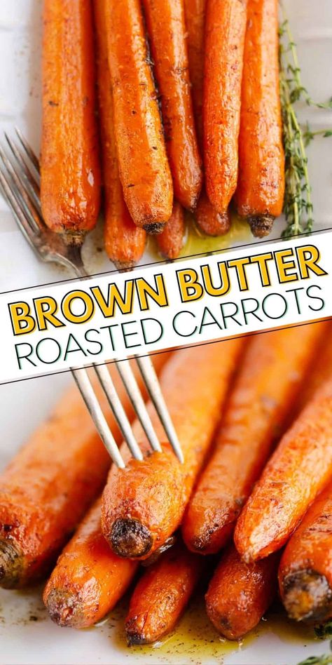 Brown Butter Roasted Carrots are a flavorful and healthy side dish recipe with whole carrots baked in garlic, thyme, honey and nutty browned butter. Brown Butter Carrots, Carrots Baked, Butter Roasted Carrots, Thyme Honey, Butter Carrots, Healthy Side Dish, Side Dishes Recipes, Browned Butter, Healthy Side