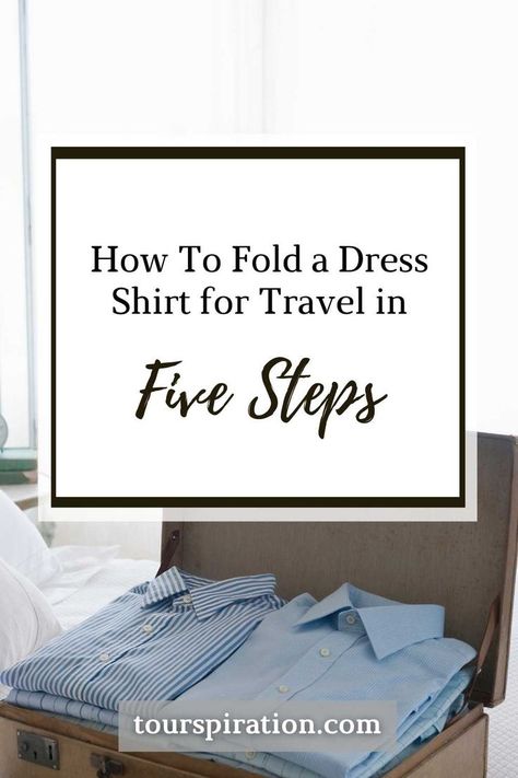 How To Fold a Dress Shirt for Travel in
Five Steps How To Fold A Dress Shirt, How To Pack Mens Dress Shirts, Fold Dress Shirt For Travel, Folding Dress Shirts For Travel, How To Fold Dress Shirts For Travel, How To Pack Dresses In A Suitcase, How To Pack Dress Shirts In A Suitcase, Folding A Suit For Travel, How To Roll Up Shirts For Packing