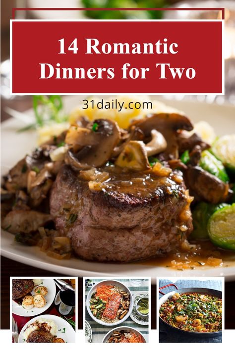 Romantic Dinner Recipes for Two — for Valentine’s Day, anniversaries, date nights at home, or any special occasion. Romantic Dinner Recipes For Two, Dinner Date Recipes, Valentines Food Dinner, Dinners For Two, Night Dinner Recipes, Gourmet Dinner Recipes, Fancy Dinner Recipes, Date Night Dinners, Date Night Recipes