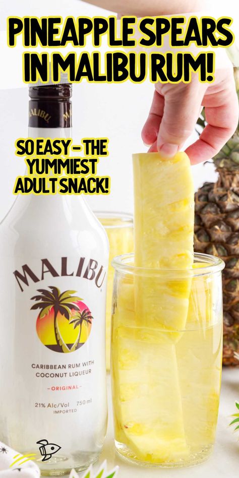 Pineapple Spears in Malibu Rum Pineapple And Malibu, Malibu Soaked Pineapple, Pineapple Spears In Malibu, Pineapple Soaked In Malibu Rum, Pineapple Infused Rum, Boozy Pineapple Spears, Rum Soaked Pineapple, Malibu Rum Drinks Recipes Pineapple, Liquor Soaked Fruit