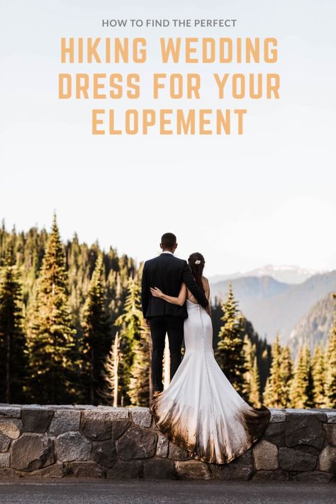 How to find the perfect hiking wedding dress for your hiking adventure elopement. Mountain Wedding Dress, Hiking Wedding, Elopement Dresses, Dramatic Wedding Dress, Mt Rainier National Park, Elopement Wedding Dresses, Mountain Engagement Photos, Rainy Wedding, Small Weddings