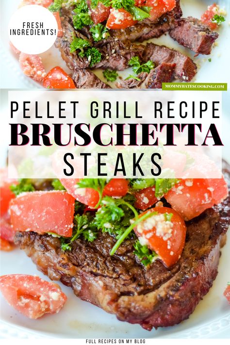 Steak Bruschetta, Steak Toppings, Homemade Bruschetta, Steak Dinners, Grilled Foods, Parmesan Asparagus, Best Beef Recipes, Easy Grilling Recipes, Steak Tips