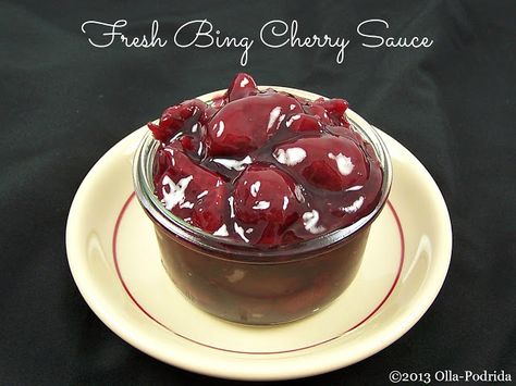 Olla-Podrida: Fresh Bing Cherry Sauce Cherry Sauce Recipe, White Almond Cakes, Asparagus Bacon, Cherry Sauce, Bing Cherries, Cherry Recipes, Dessert Toppings, Food Sweet, Christmas Brunch