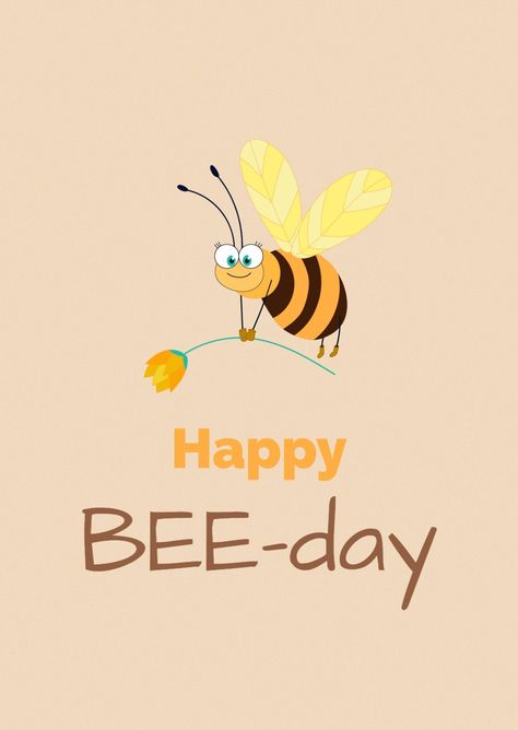 A sweet and simple Greeting card template for a birthday. Design features hand drawn bee holding flower and wishing happy Bee day. Happy Bee Day, Greeting Card Template, Funny Drawings, Good Mood, Card Templates, Birthday Greetings, Birthday Greeting Cards, Flower Drawing, Card Template