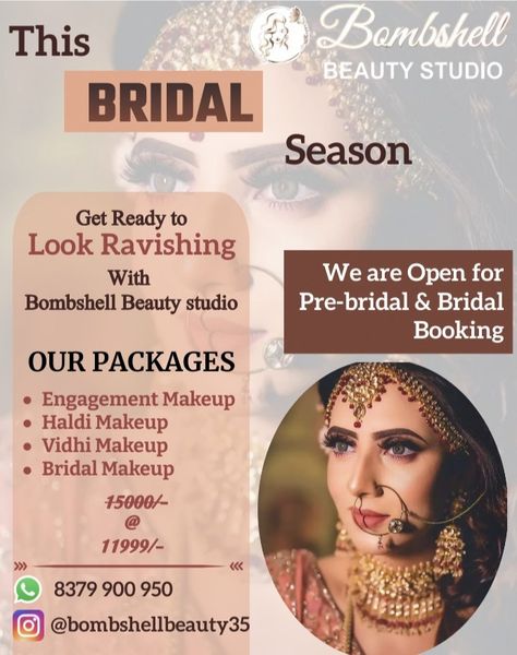 Makeup Poster, Pre Bridal, Engagement Makeup, Bridal Packages, Bridal Makeover, Makeup Studio, Fancy Dress Design, Beauty Studio, Online Ads