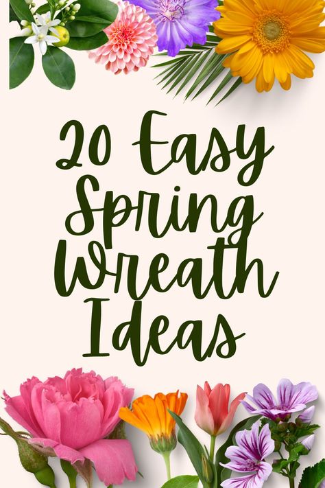 Do you love making wreaths for your home? I have compiled a list of a few easy Spring Wreath Ideas from my list of DIY & Crafts to help you out. Spring is just around the corner. Diy Spring Wreath For Front Door Easy, Easy Spring Wreaths To Make, Spring Door Wreaths Ideas, Spring Diy Wreath Front Doors, Spring/summer Wreath Ideas, Diy Spring Wreaths For Front Door, How To Make A Spring Wreath, Front Door Spring Wreaths, Diy Spring Wreath Ideas