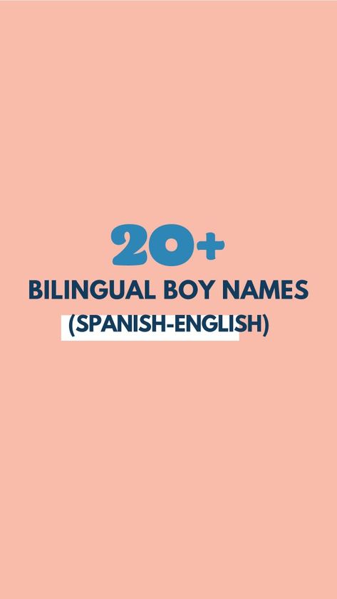 Bilingual Boy Names (Names That Work in Spanish + English) | studiodiy.com Baby Boy Names In Spanish, Boy Names Hispanic Unique, Boy Names Spanish And English, Hispanic Boy Names Unique, Cute Boy Names Spanish, Latino Names For Boys, Baby Boy Names Mexican, Spanish Boy Names Unique, Spanish Names Boys