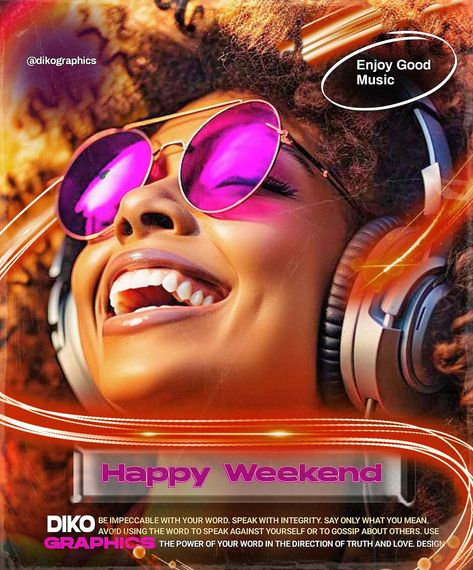 Enjoy your weekend guys! #enjoy #weekend #dikographics @dikographics #happy #socialmedia Weekend Flyer Design, Enjoy Weekend, Music Happy, Enjoy Your Weekend, April 27, Good Friday, Party Flyer, Happy Weekend, Social Media Design