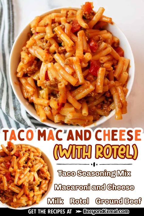 Mac N Cheese Meals Dinners, Mac And Cheese Meals Dinners, Taco Mac And Cheese Kraft, Rotel Mac And Cheese, Taco Mac And Cheese Casserole, Mac And Cheese With Rotel, Mac And Cheese Taco Bake, Taco Macaroni And Cheese, Cheese Meals