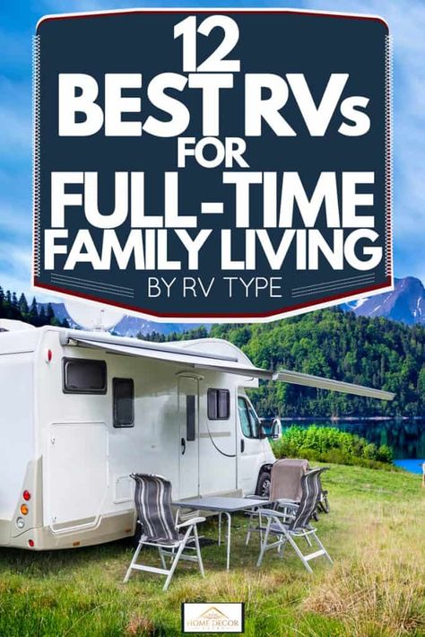 Best Rvs For Full Time Living, Keystone Hideout, Dining Booth, Rv Types, Class A Motorhomes, Rv Living Full Time, Living On The Road, Cool Campers, Family Of 5