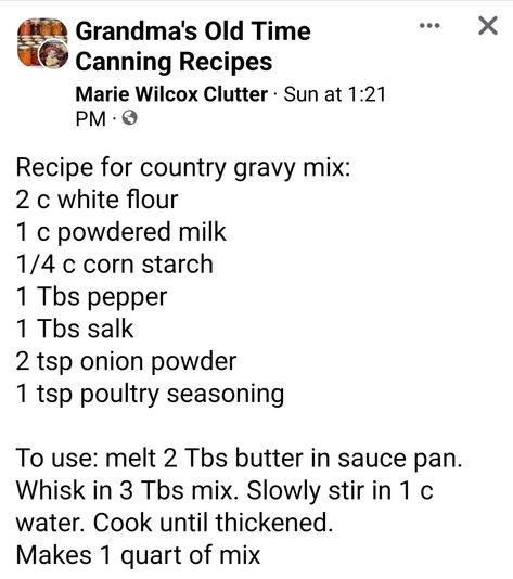 Canning Gravy Recipes, Country Gravy Mix Recipe, Gravy Mix Recipe, Recipes With Corn, Country Gravy Recipe, Homemade Gravy Recipe, Homemade Dry Mixes, Cream Soup Recipes, Country Gravy