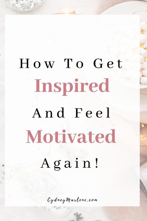 How to get inspired and increase your motivation again for whatever goals you are working towards! #goals #personaldevelopment #motivation How To Increase Motivation, How To Get Inspired, What Motivates You, Increase Motivation, Strong Mindset, 2024 Goals, Blogging Ideas, Productive Habits, Heck Yeah