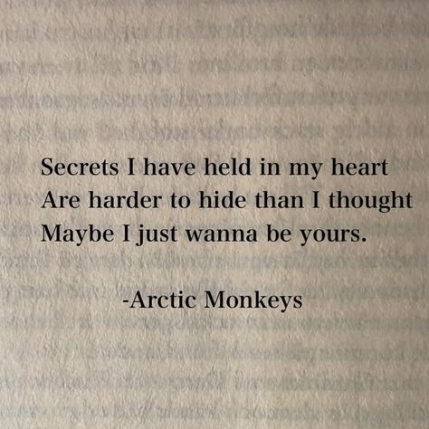 Arctic Monkeys Quotes, Aesthetic Lyrics, Lovers Rock, Wanna Be Yours, Meaningful Lyrics, Song Lyric Quotes, Yours Lyrics, Lyrics Aesthetic, Aesthetic Words