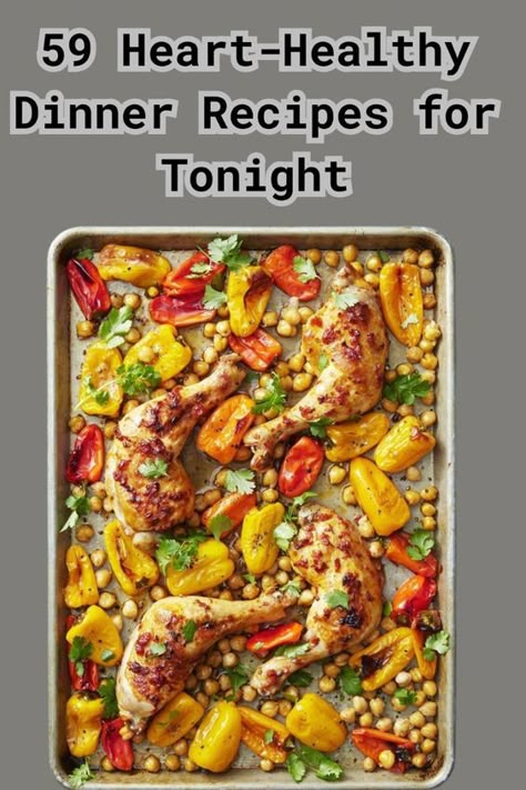 Heart And Liver Healthy Recipes, Healthy Heart Meals, Heart Healthy Meals Dinner Ideas, Cardiac Diet Recipes Heart Healthy Food, Easy Heart Healthy Meals, Cardiac Recipes, Heart Healthy Dinner Recipes, Heart Healthy Meals, Heart Healthy Diet Recipes