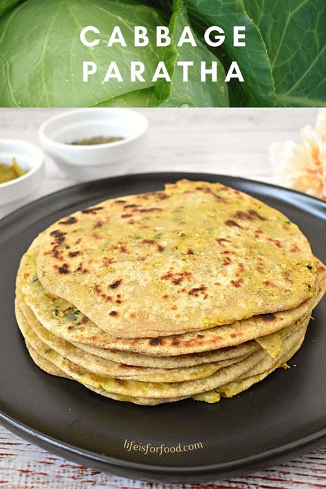 Cabbage Paratha - Patta Gobi Paratha Cabbage Paratha Recipe, Cabbage Paratha, Gobi Paratha, Indian Beef Recipes, Vegetarian Platter, Indian Flatbread, Paratha Recipe, Goan Recipes, Stuffed Cabbage