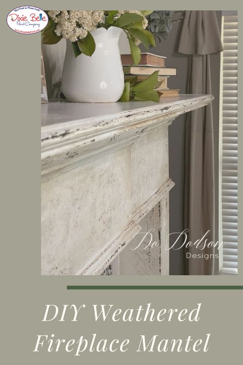 Weathered Fireplace Mantel Makeover - Dixie Belle Paint Company Fireplace Mantel Makeover, French Country Mantle, Painted Fireplace Mantels, Shabby Chic Fireplace, Farmhouse Painted Furniture, Farmhouse Fireplace Mantel, Mantel Makeover, Painted Mantle, Sanding Furniture