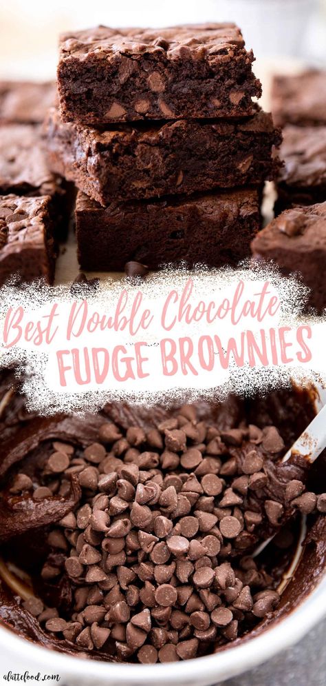 Best Homemade Brownies, Desserts With Chocolate Chips, Rich Recipes, Fudge Brownie Recipe, Fudgy Brownie Recipe, Double Chocolate Brownies, Brownies Recipe Homemade, Chocolate Chip Brownies, Best Chocolate Desserts