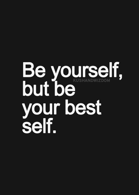 Good Vibes Quotes, Be Your Best Self, Vibe Quote, Inspirational Quotes Pictures, Your Best Self, Wonderful Words, Quotable Quotes, Note To Self, Be Yourself