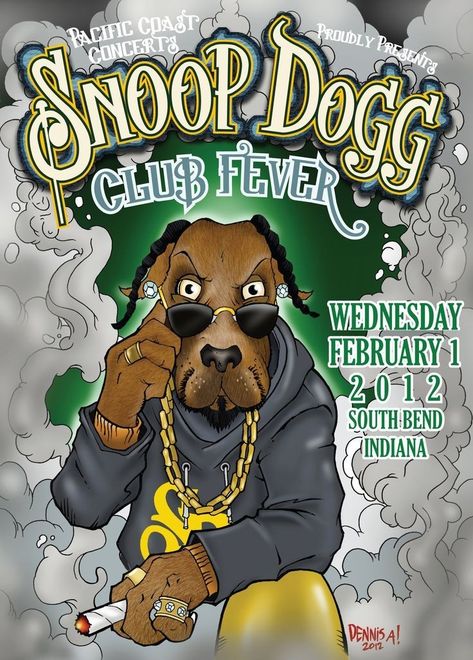 Spm Poster, Snoop Dog Poster, Snoop Dogg Cartoon, Snoop Dogg Poster, Show Posters, South Bend Indiana, Hip Hop Artwork, Rock Band Posters, Hip Hop Poster