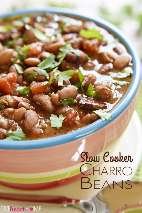 Slow Cooker Charro Beans ~ these "cowboy beans" are loaded with bacon, garlic, tomatoes, herbs, and spices, making them an excellent side dish to any Mexican entree! | FiveHeartHome.com Charro Beans, Mexican Entrees, Cowboy Beans, Bean Recipe, Green Chiles, Crock Pot Slow Cooker, Crock Pot Cooking, Pinto Beans, Mexican Recipes