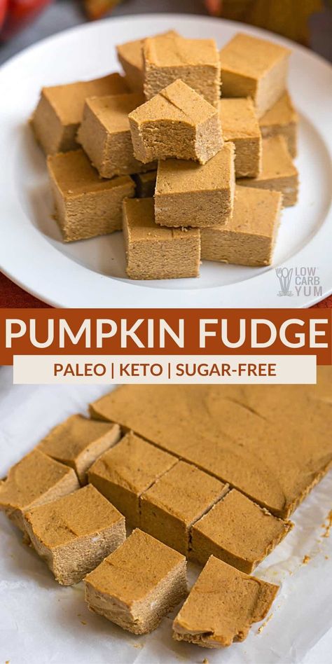 Easy Pumpkin Fudge Recipe, Easy Pumpkin Fudge, Pumpkin Fudge Recipe, Low Carb Treat, Low Carb Candy, Pumpkin Fudge, Postre Keto, Keto Candy, High Carb Foods