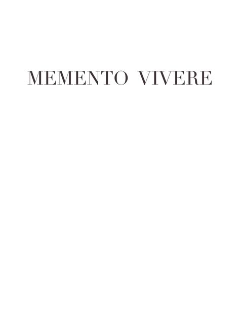 Momento Vivere Tattoo Meaning, Viva La Vita Tattoo, Moments Vivere Tattoo, Memento Vivere Wallpaper, Memento Vivere Tattoo Fonts, Momento Vivere Tattoo, Memento Vivere Tattoo, Tatted Quotes, Typographic Tattoo