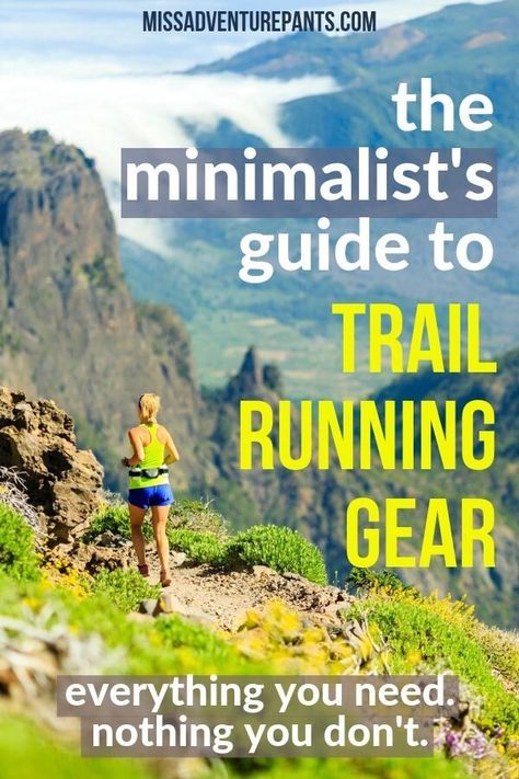 Trail running gear doesn't have to break the bank — or your closet. Here's how to get started with just 3 essentials — plus accessories to love later. Runner Essentials, Trail Running Inspiration, Best Running Gear, Ultra Trail Running, Love Later, Trail Running Gear, Beginner Running, Running Posters, Mountain Running