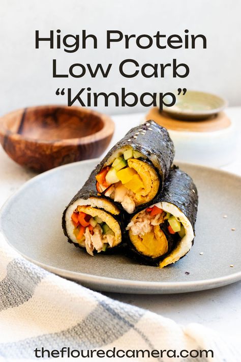 High Protein Low Carb Kimbap Korean Low Carb Recipes, High Protein Korean Meals, Healthy Kimbap, Low Carb Korean Recipes, High Protein Asian Meals, Keto Korean Recipes, Keto Kimbap, Kimbap Recipe, Keto Korean