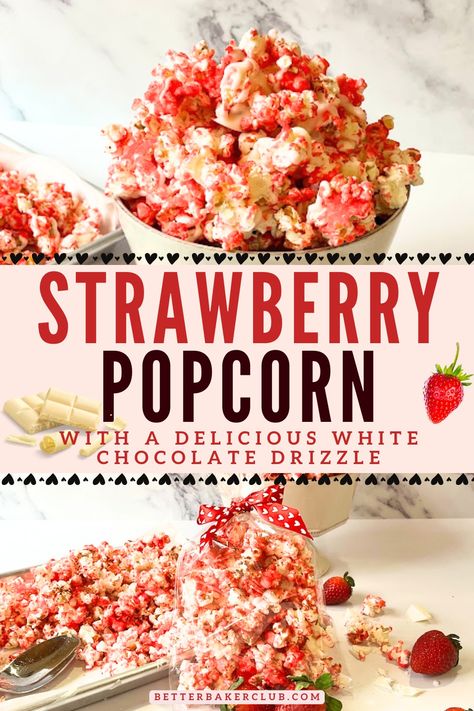 How To Make Strawberry Popcorn: Easy Recipe - Better Baker Club Strawberry Crunch Popcorn, Strawberry Cheesecake Popcorn, Fluffy Popcorn, Everyday Snacks, Strawberry Popcorn, Strawberry Gelatin, Popcorn Valentine, Creative Treats, Popup Shop