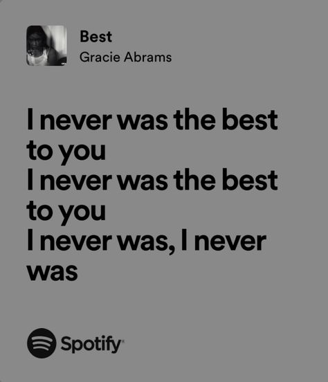 best - gracie abrams Best Gracie Abrams Lyrics, Best Gracie Abrams, Gracie Abrams Lyrics, Powerful Lyrics, Short Instagram Captions, Real Music, Meaningful Lyrics, Unspoken Words, Good Riddance