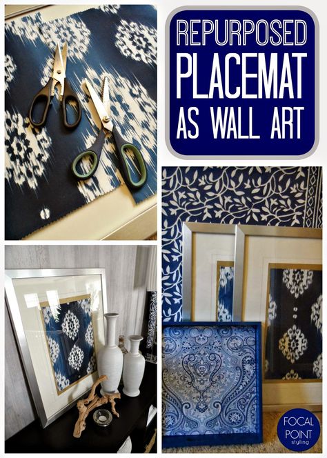 FOCAL POINT STYLING: 8 TIPS TO CREATE A SUMMER REMIX Repurposed Wall Art, Diy Art Wall, Hand Inspiration, Indigo Decor, Painted Frames, Plus Style, Repurposed Art, Placemats Patterns, Small Space Solutions