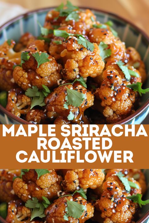 Oven Baked Cauliflower, Maple Sriracha, Baked Cauliflower Recipe, Spicy Roasted Cauliflower, Sriracha Recipes, Vegan Apps, Spicy Cauliflower, Roasted Cauliflower Recipes, Cauliflower Dishes