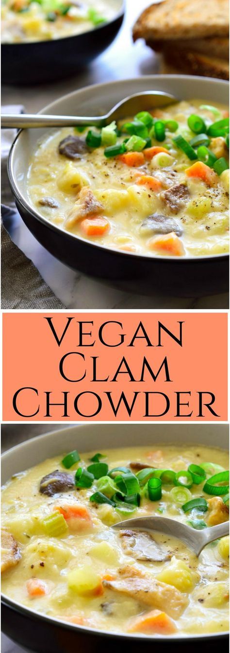 Vegan Clam Chowder, Breakfast Vegetarian, Vegetarian Nutrition, Vegan Soup Recipes, Vegan Soups, Clam Chowder, Vegetarian Breakfast, Vegan Soup, Real Ingredients