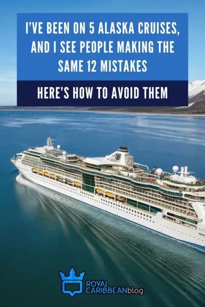 I’ve been on 5 Alaska cruises, and I see people making the same 12 mistakes: here’s how to avoid them | Royal Caribbean Blog Alaskan Cruise Excursions, Best Alaskan Cruise, Alaska Travel Cruise, Cruise Tips Royal Caribbean, Alaska Cruise Ports, Alaska Cruise Tips, Alaska Cruises, Cruise To Alaska, Alaska Adventures