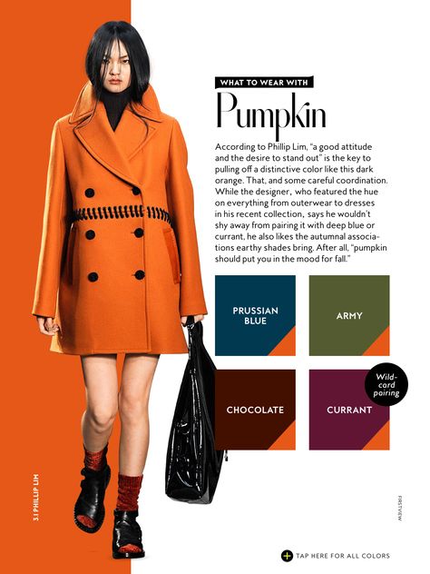 what to wear with InStyle Fall 2016 Pumpkin Instyle Color Crash Course, Deep Autumn Color Palette, Colour Combinations Fashion, Color Combos Outfit, Mode Tips, Color Combinations For Clothes, Deep Autumn, Colour Combos, Color Crush