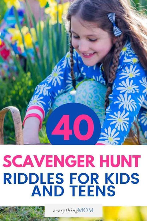 40 Fun Scavenger Hunt Riddles for Kids and Teens | EverythingMom Riddle Scavenger Hunt Ideas, Riddles For Scavenger Hunt In House, Scavenger Hunt Ideas For Teens, Scavenger Hunt Riddles For Kids, Kids Scavenger Hunt Clues, Outdoor Scavenger Hunt Clues, Treasure Hunt Riddles, Teen Scavenger Hunt, Easter Scavenger Hunt Clues