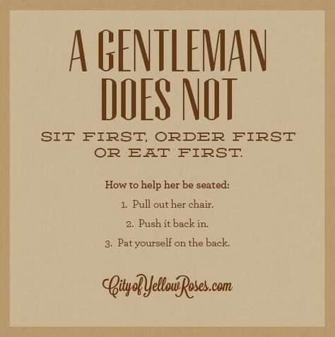 Gentlemen Quotes, Gentlemen's Guide, Gentlemens Guide, Man Rules, Gentleman Rules, Gentlemans Guide, Gentleman Quotes, Etiquette And Manners, Gentlemans Club