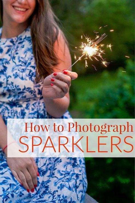 How to Photograph Sparklers at Night (DSLR Settings) | Popular New York City Fashion and Travel Blog | Covering the Bases Sunset Camera Settings, Long Exposure Photography Night, Sparkler Pictures, Dslr Settings, 4th Of July Photography, New York Lifestyle, Sparkler Photography, Camera Aperture, Manual Photography