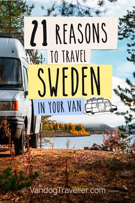 21 reasons to travel sweden in your van Sweden In Summer, Travel Sweden, Visit Sweden, Sweden Travel, Summer Getaway, Van Camping, Vw Campervan, Travel Guides, Van Life