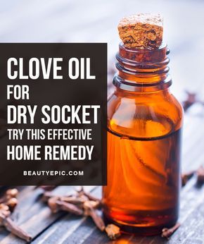 Clove Oil for Dry Socket: Try This Effective Home Remedy Oils For Tooth Ache, Clove Oil Uses, Clove Oil For Teeth, Wisdom Teeth Pain, Dry Socket, Wisdom Teeth Removal, Tooth Removal, Clove Essential Oil, Homemade Oil