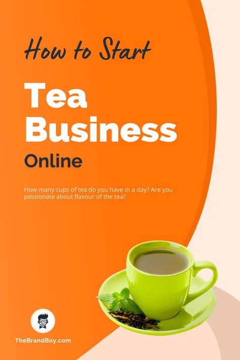 How many cups of tea do you have in a day? Are you passionate about flavour of the tea? Do you have a keen interest in everything that is related to tea? #BusinessIdeas #SmallBusinessIdeas #OnlineBusiness #StartupfromHome #HomeBusiness #TeaBusinessBusinessIdeas How To Start A Tea Business, Tea Tasting Party, Business Canvas, Tea Business, Tea Store, Coffee Business, Tea Company, Business Ownership, Cups Of Tea