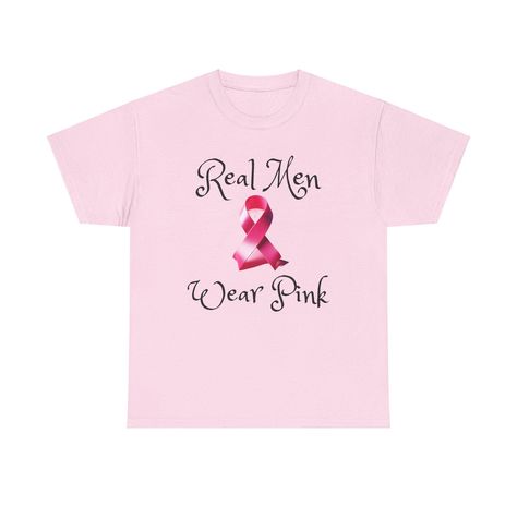 Pink T-shirt With Funny Print For Valentine's Day, Tee Shirt Homme, Ribbon Design, Fundraising Events, Real Man, Wear Pink, Pink Ribbon, Cotton Tee, Adult Outfits