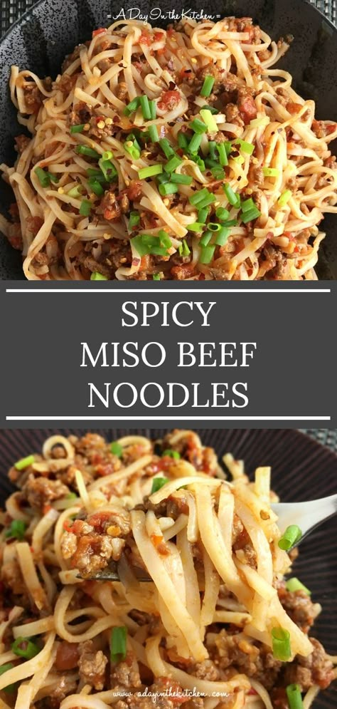 Spicy Miso Beef Noodles | A Day in the Kitchen Miso Bolognese Delish, Miso Beef Stir Fry, Miso Dinner Recipe, Miso Noodles Stir Fry, Spicy Miso Noodles, Spicy Beef Ramen Noodle Recipes, Miso Bolognese, Recipes Using Miso Paste, Recipes With Miso Paste