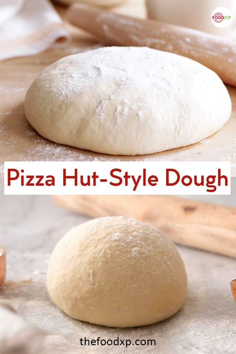 Make the soft and fluffy dough in just 30 minutes with this Pizza Hut dough recipe. With just a few ingredients, you can make perfect homemade pizza dough. Reach out to the official website of TheFoodXP. #pizzahutdoughrecipe #pizzahutdough #pizzahutdoughrecipecopycat #pizzahutdoughrecipecrusts Fleischmanns Pizza Dough Recipe, Copycat Pizza Hut Dough, Pizza Hut Pizza Dough Recipe, Pizza Hut Dough Recipe Copycat, Pizza Hut Dessert Pizza Recipe, Thick Crust Pizza Dough Recipe, Pizza Hut Crust, Fluffy Pizza Dough Recipe, Pizza Hut Dough Recipe