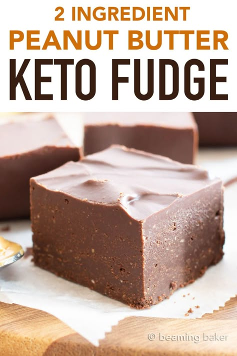 Beaming Baker, 2 Ingredient Fudge, Peanut Butter Fudge Recipe, Keto Fudge, Chocolate Peanut Butter Fudge, Fudge Recipes Chocolate, Postre Keto, Keto Candy, Two Ingredient