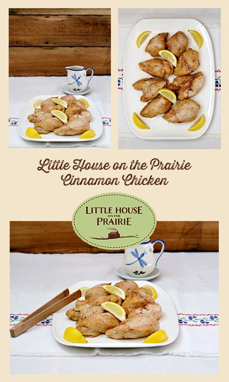 Laura's trick on Nellie and Almanzo wasn't very nice - but the original cinnamon chicken recipe is! Cinnamon Chicken Recipe, Little House On The Prairie Recipes, Cinnamon Chicken, Carrots Side Dish, Chicken Little, Little House On The Prairie, Family Eating, Unit Studies, Laura Ingalls